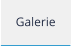 Galerie